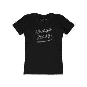 Women's always ready t-shirt
